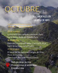 Muestra el cartel de las filmaciones.  En la imagen aparece un paisaje de la Vega de las Mantegas, durante una de las bajadas de los burros de Ario hacia el potrero